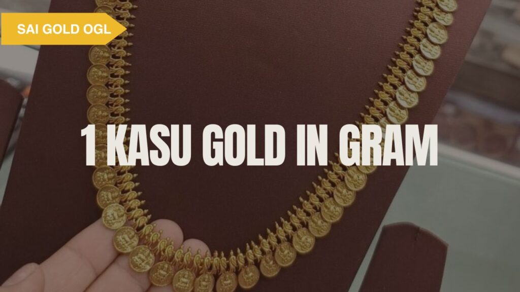 1 Kasu Gold in Gram